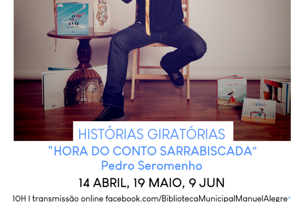 cartaz_pedroseromenho_historiasgiratorias2021