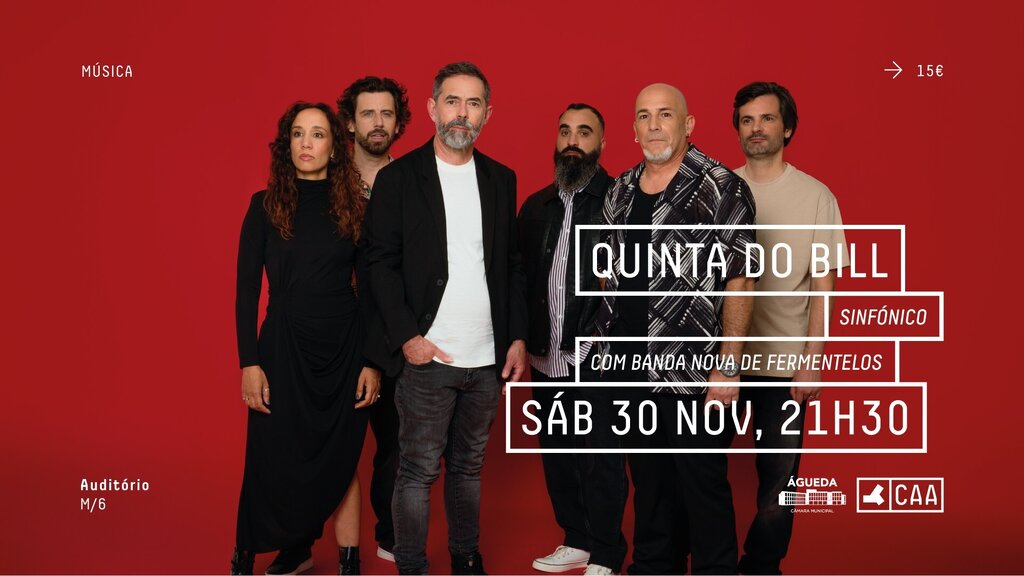 Quinta do Bill “Sinfónico” com a Banda Nova de Fermentelos