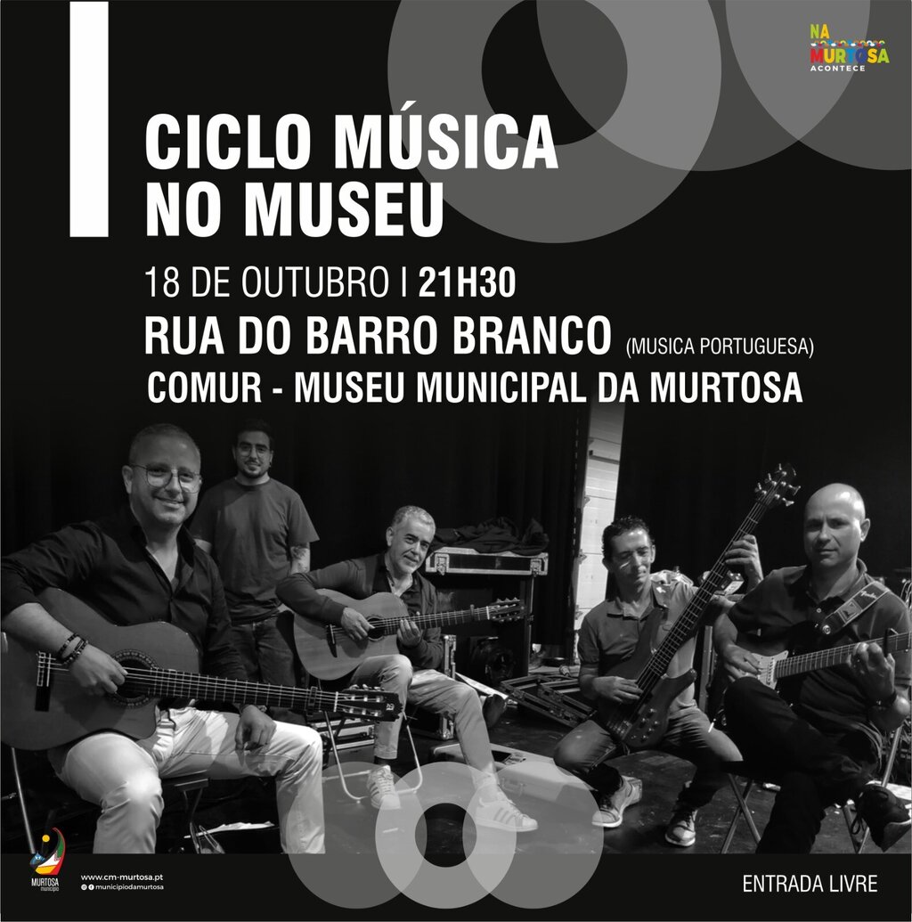 Rua do Barro Branco (Musica Portuguesa)   - Ciclo Música no Museu 