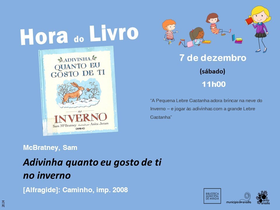 Hora do Livro: "Adivinha quanto eu gosto de ti no inverno"   