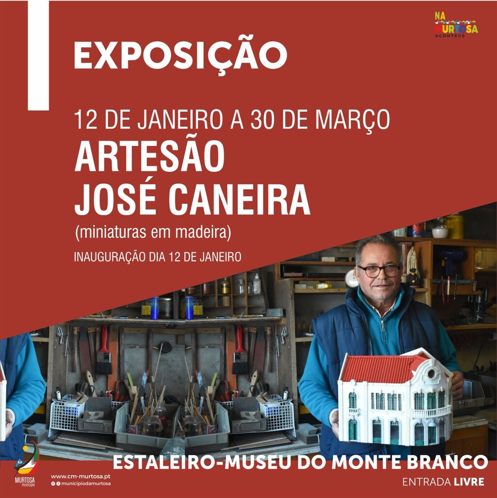 Exposição José Caneira | Estaleiro - Museu do Monte Branco