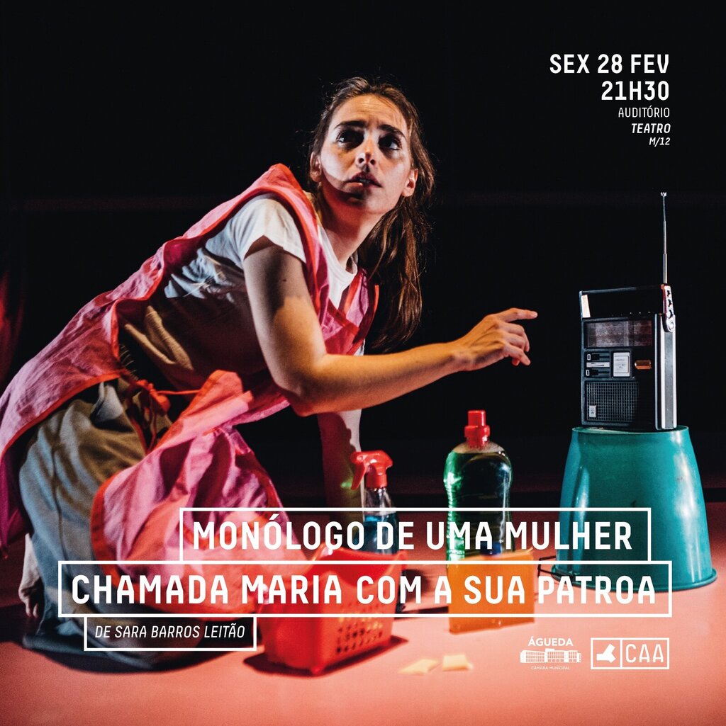 Monólogo de uma mulher chamada Maria com a sua patroa | Teatro