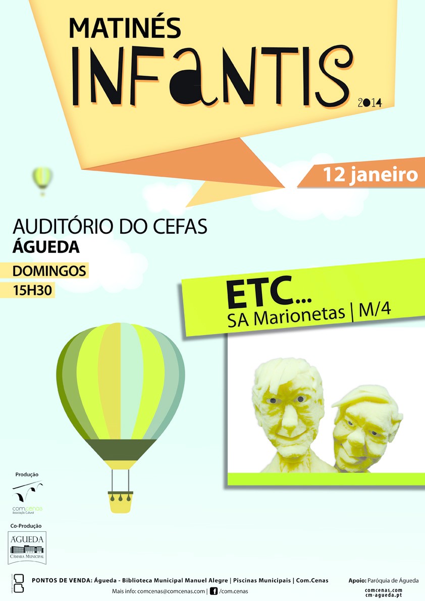 Matinés Infantis 2014: "ETC..." [Org.: CMA/Com.Cenas]