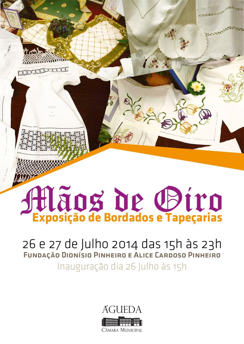 Exposição de Bordados e Tapeçarias "MÃOS DE OIRO"