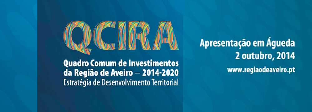QCIRA 2014-2020 Apresentação da Estratégia de Desenvolvimento Territorial