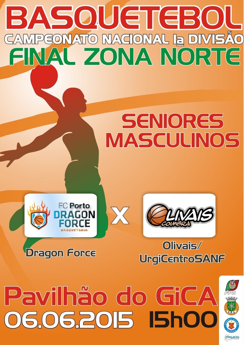 Final da Zona Norte do Campeonato Nacional de Seniores Masculinos = Dragon Force (F.C. Porto) vs ...