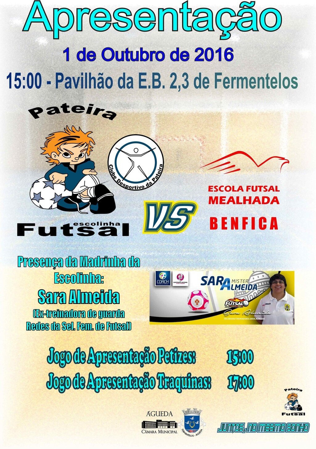 Abertura Oficial da Escolinha de Futsal da Pateira - Clube Desportivo da Pateira (Fermentelos)