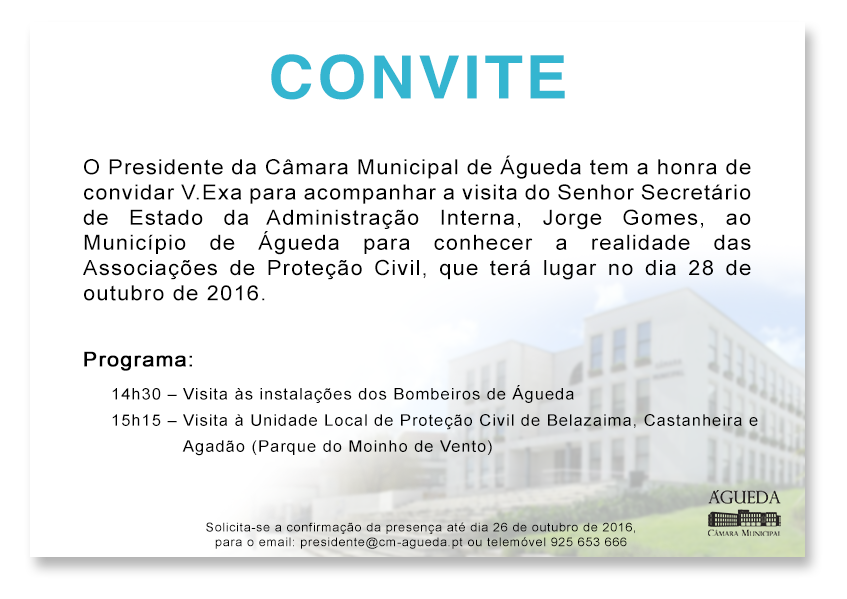 Visita Secretário de Estado Administração Interna, Jorge Gomes ao Município de Águeda