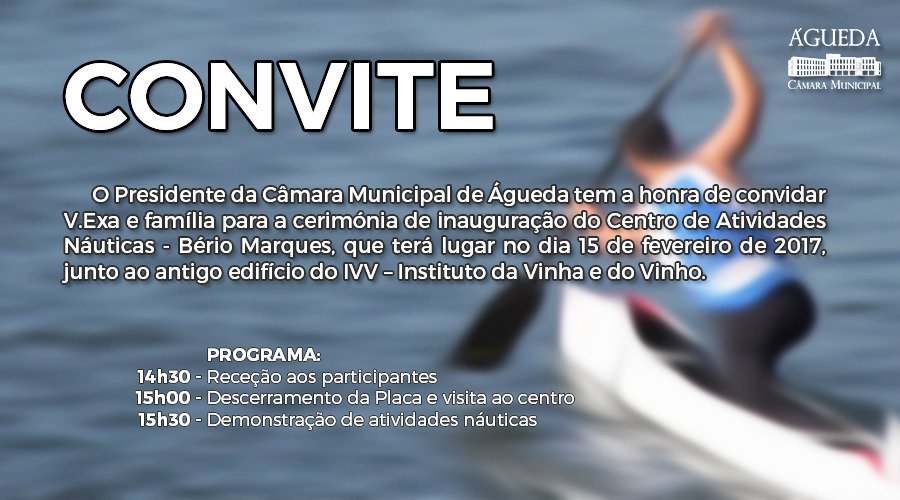 Convite :: Inauguração do Centro Atividades Náuticas - Bério Marques