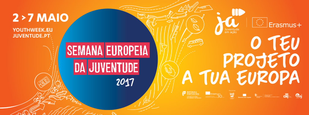 Semana Europeia da Juventude 2017 :: 2 a 7 de maio