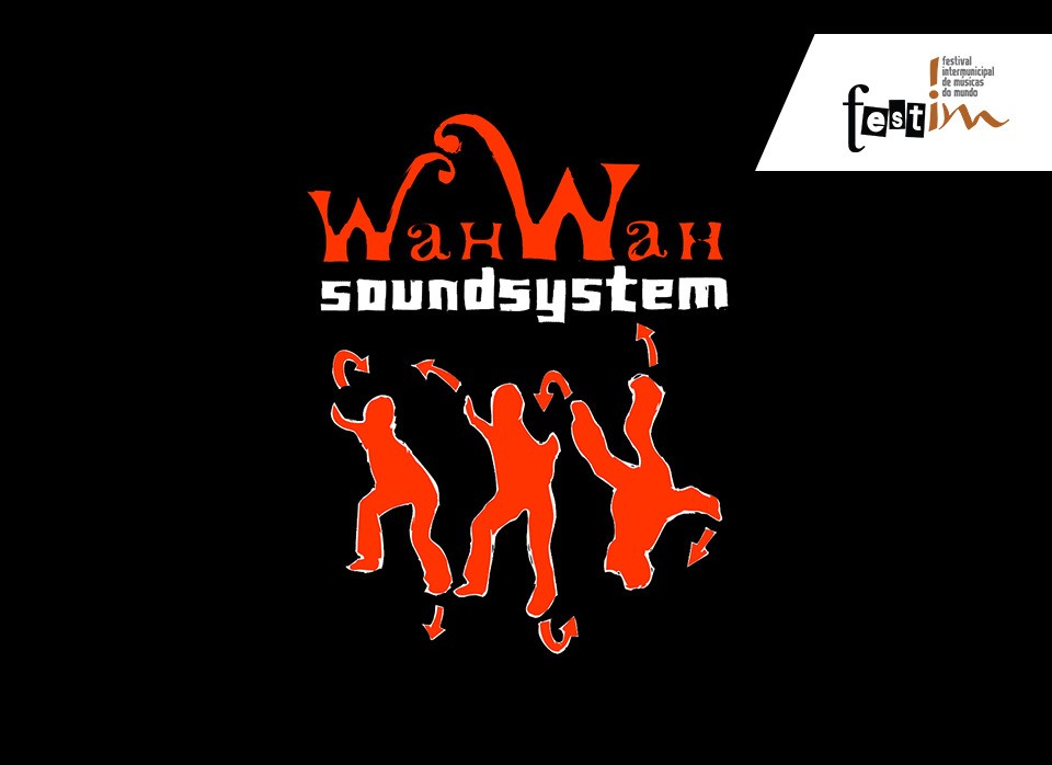 Wah Wah Soundsystem :: AgitÁgueda