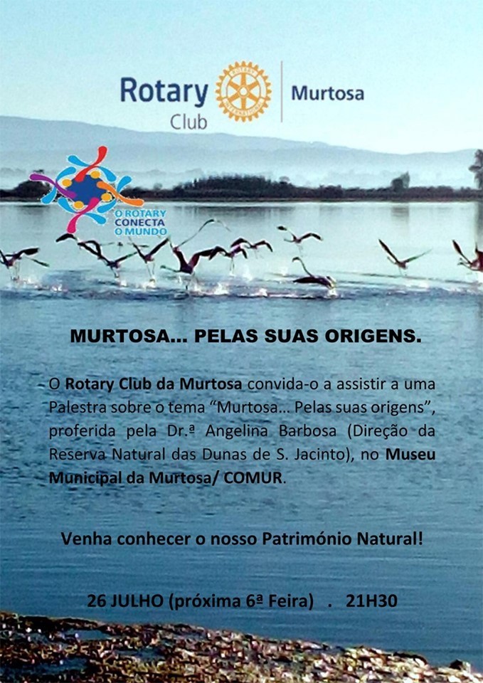 Palestra "Murtosa, pelas suas Origens" - Rotary Club da Murtosa