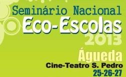 Seminário Nacional Eco-Escolas 2013