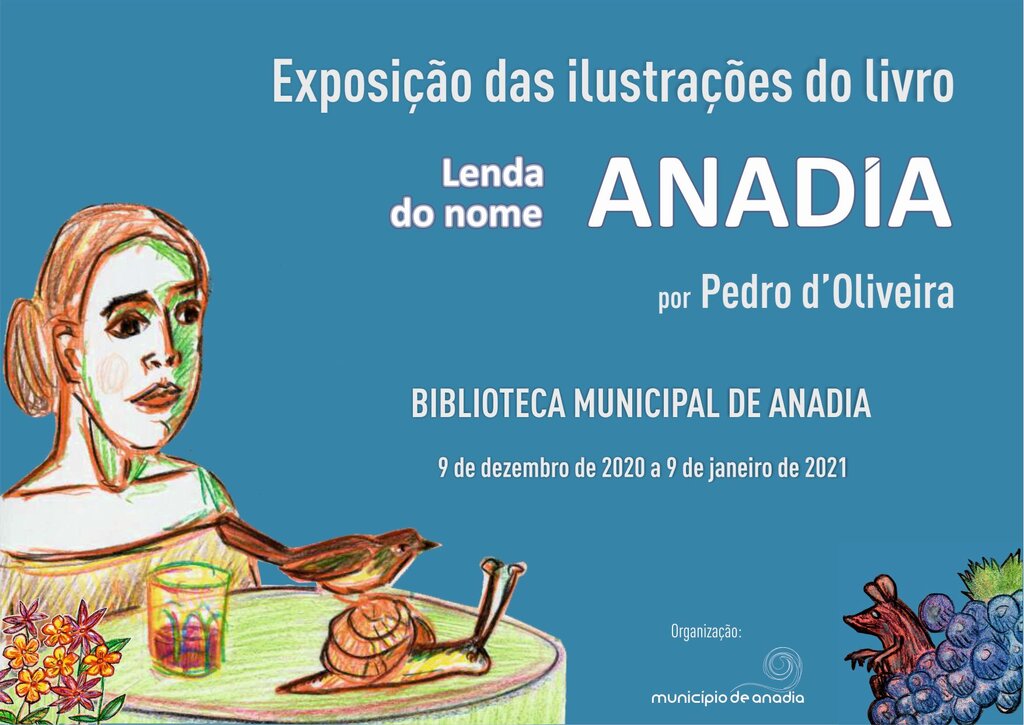 Exposição das ilustrações do livro "Lenda do nome Anadia"