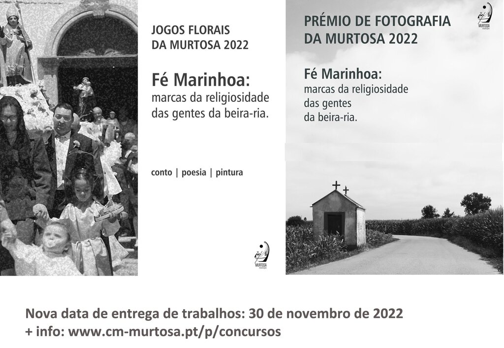 PRORROGAÇÃO DO PRAZO DA ENTREGA DE TRABALHOS PRÉMIO DE FOTOGRAFIA DA MURTOSA CONCURSO DE JOGOS FL...