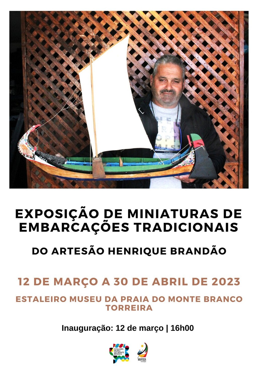 HENRIQUE BRANDÃO EXPÕE MINIATURAS DE EMBARCAÇÕES TRADICIONAIS NO ESTALEIRO-MUSEU DO MONTE BRANCO
