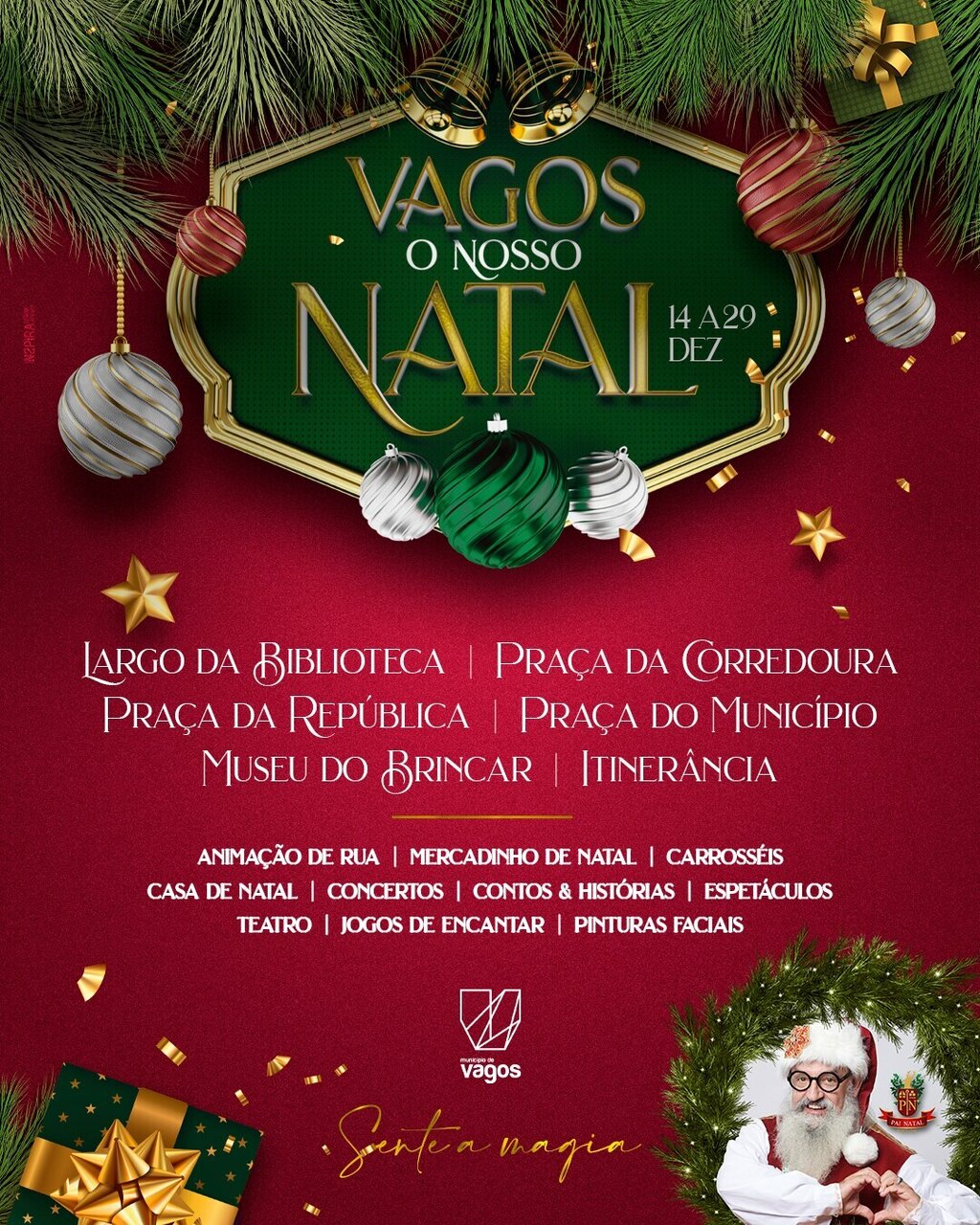 EM DEZEMBRO VAGOS VOLTA A SENTIR A MAGIA DO NATAL