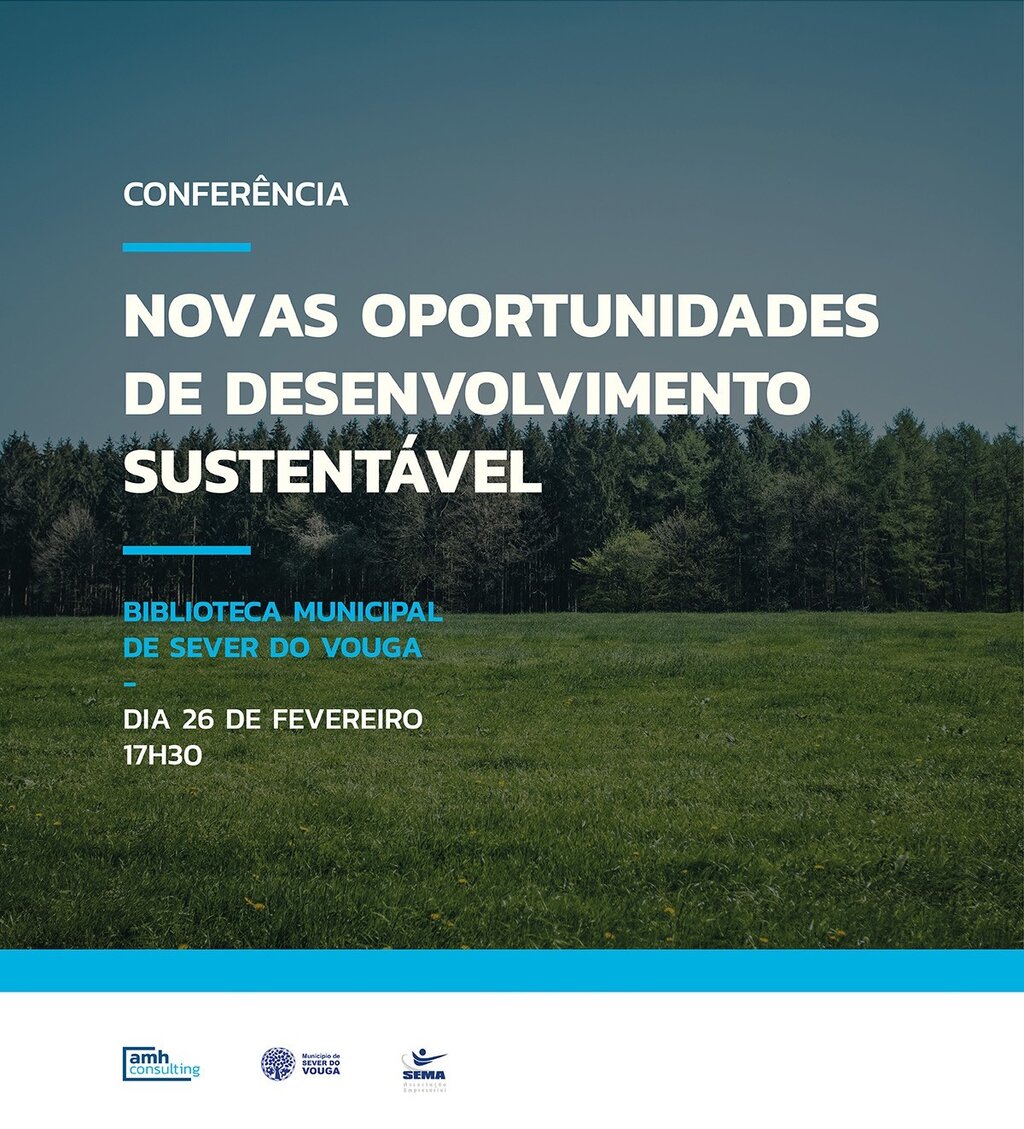 Conferência de Desenvolvimento Sustentável com entrada livre em Sever do Vouga